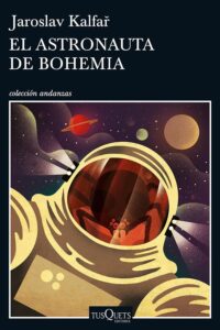 El astronauta de Bohemia 49 El astronauta de Bohemia