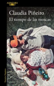 El tiempo de las moscas 30 El tiempo de las moscas