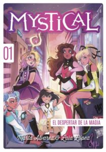 Mystical 1. El despertar de la magia 18 Mystical 1. El despertar de la magia