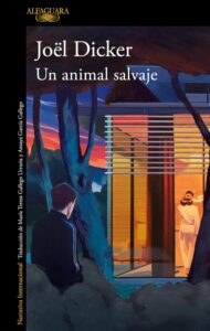Un animal salvaje 15 Un animal salvaje