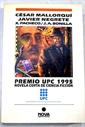 Premio UPC 1995 – Novela Corta de Ciencia Ficción