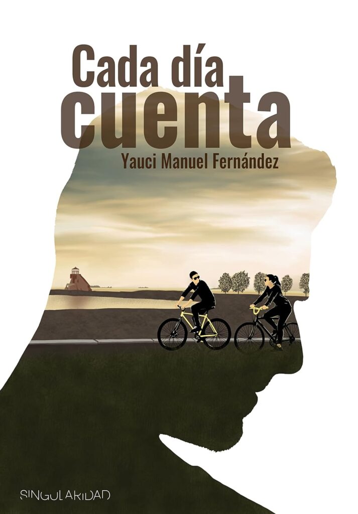 Cada día cuenta: Una novela que emociona
