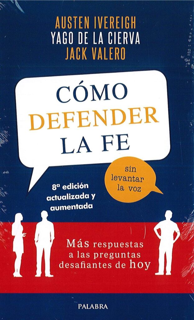 Cómo defender la fe sin levantar la voz