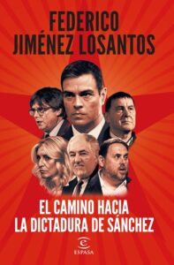 El camino hacia la dictadura de Sanchez