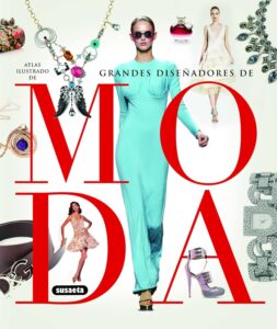 Grandes disenadores de moda
