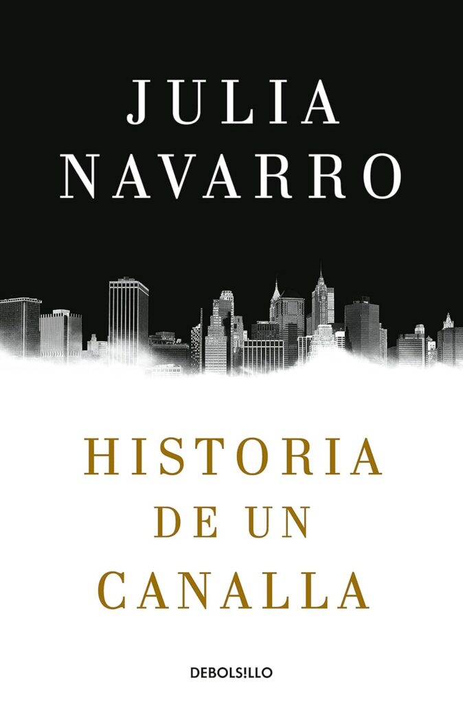 Historia de un canalla