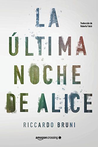 La última noche de Alice