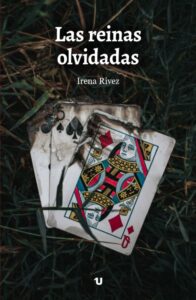 Las reinas olvidadas