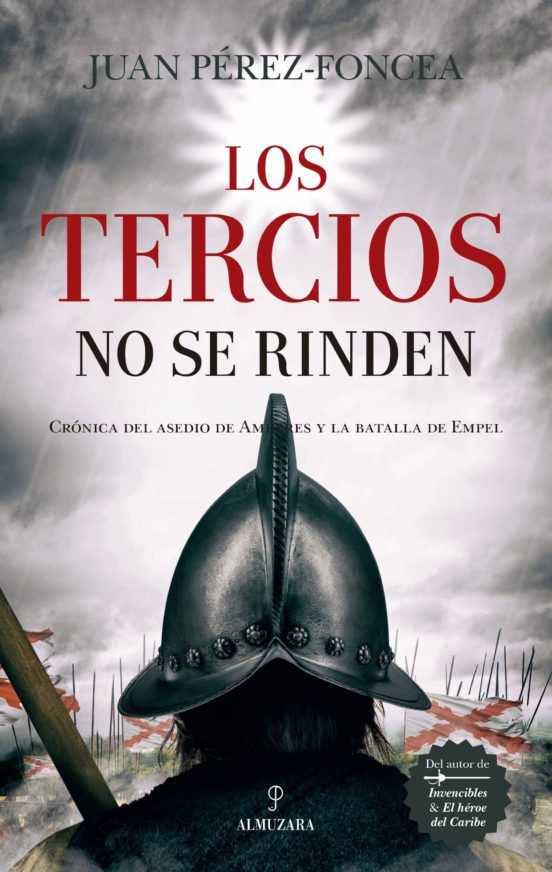 Los tercios no se rinden
