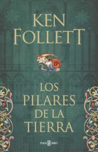 Los pilares de la Tierra 38 Los pilares de la Tierra