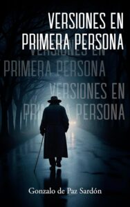 Versiones en primera persona